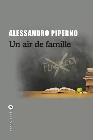 Alessandro Piperno – Un air de famille